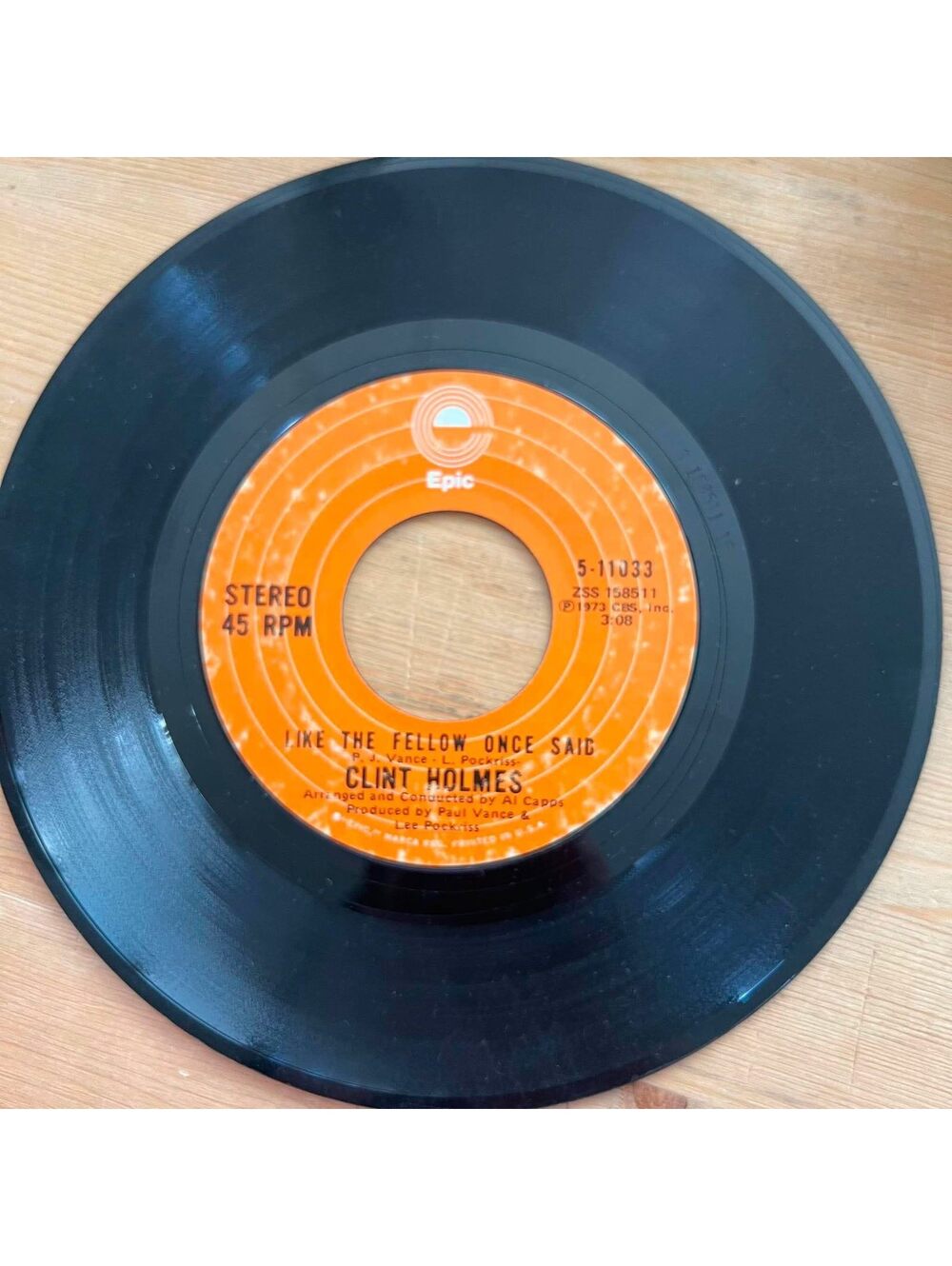 Clint Holmes - Like the Fellow once Said/Shiddle-Ee-Dee 45rpm VG+ R08